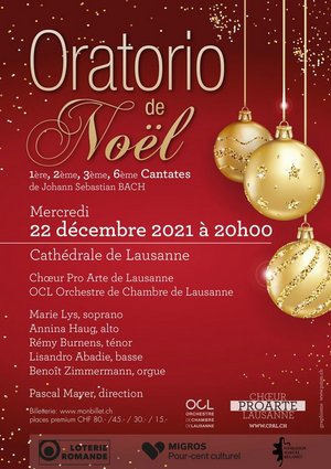 Oratorio de Noël, 1ère, 2ème, 3ème, 6ème Cantates